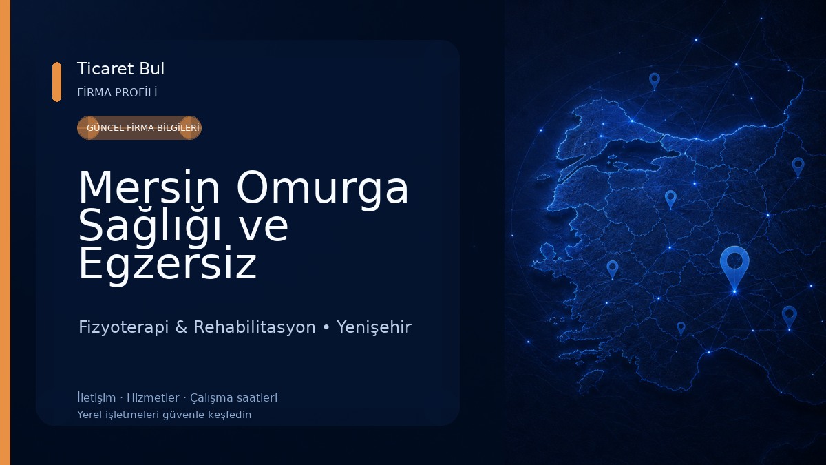 Mersin Omurga Sağlığı ve Egzersiz Danışmanlık Merkezi Fizyoterapi & Rehabilitasyon