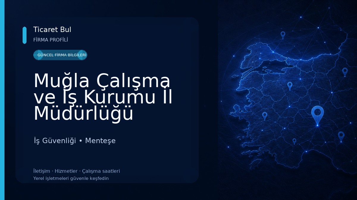 Muğla Çalışma ve İş Kurumu İl Müdürlüğü