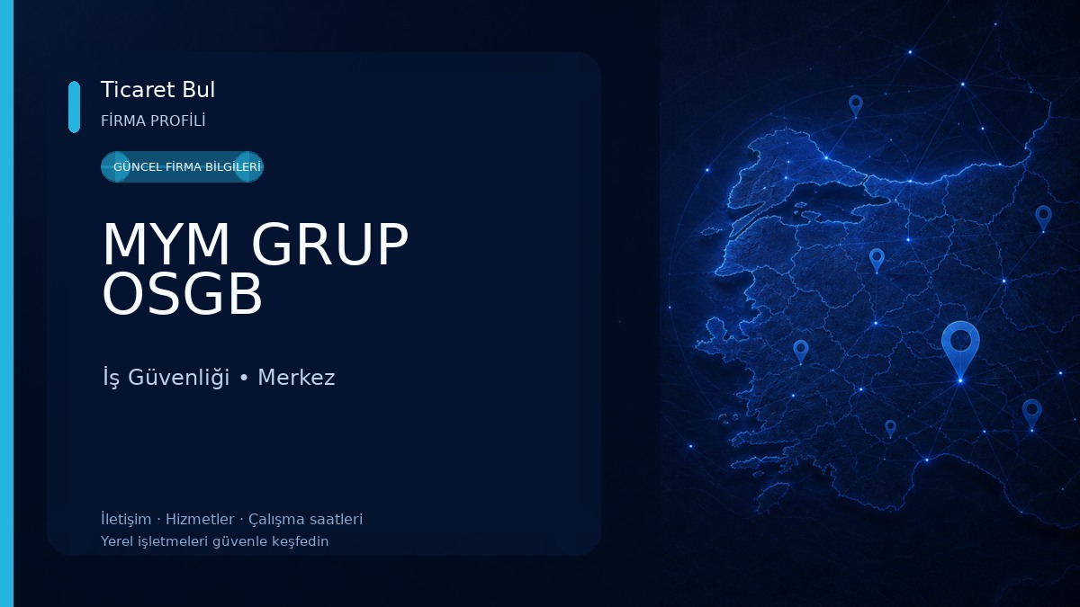 MYM GRUP OSGB İş Güvenliği
