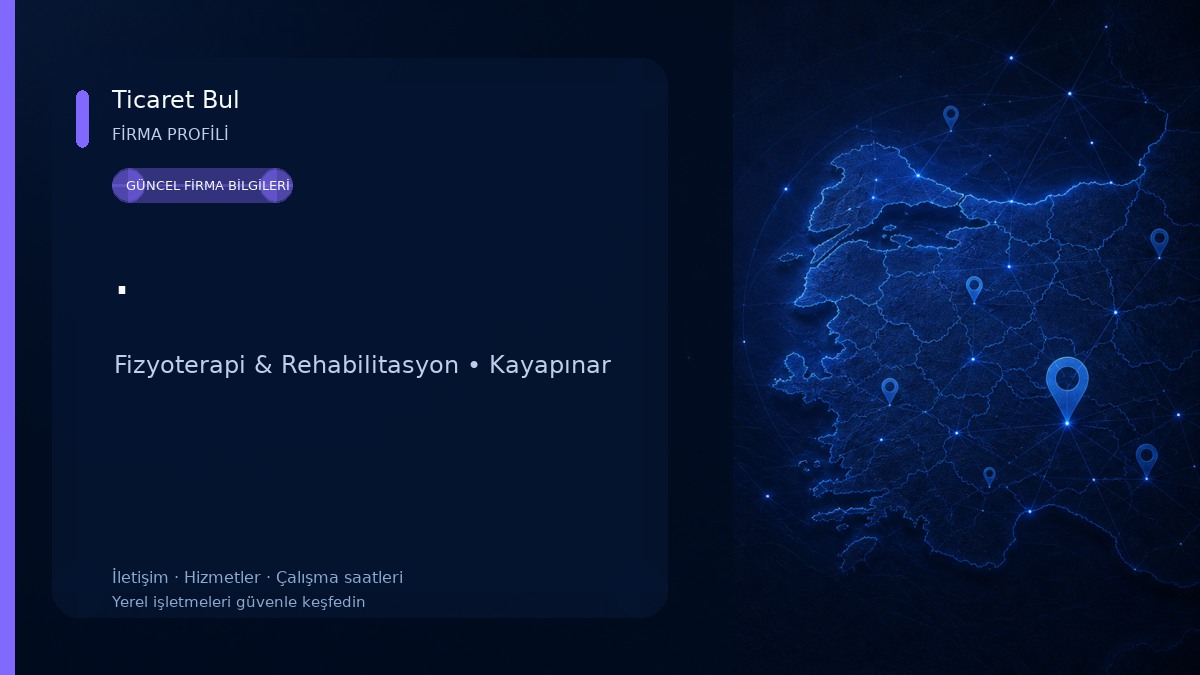 . Fizyoterapi & Rehabilitasyon