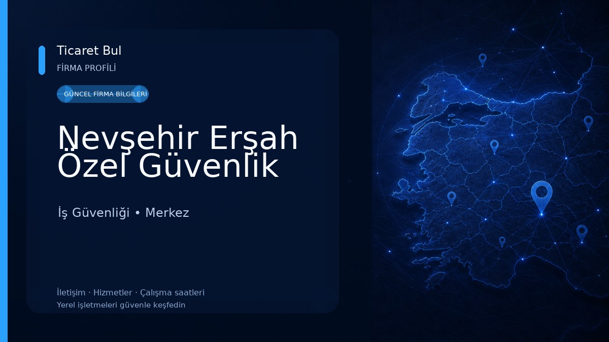 Nevşehir Erşah Özel Güvenlik İş Güvenliği