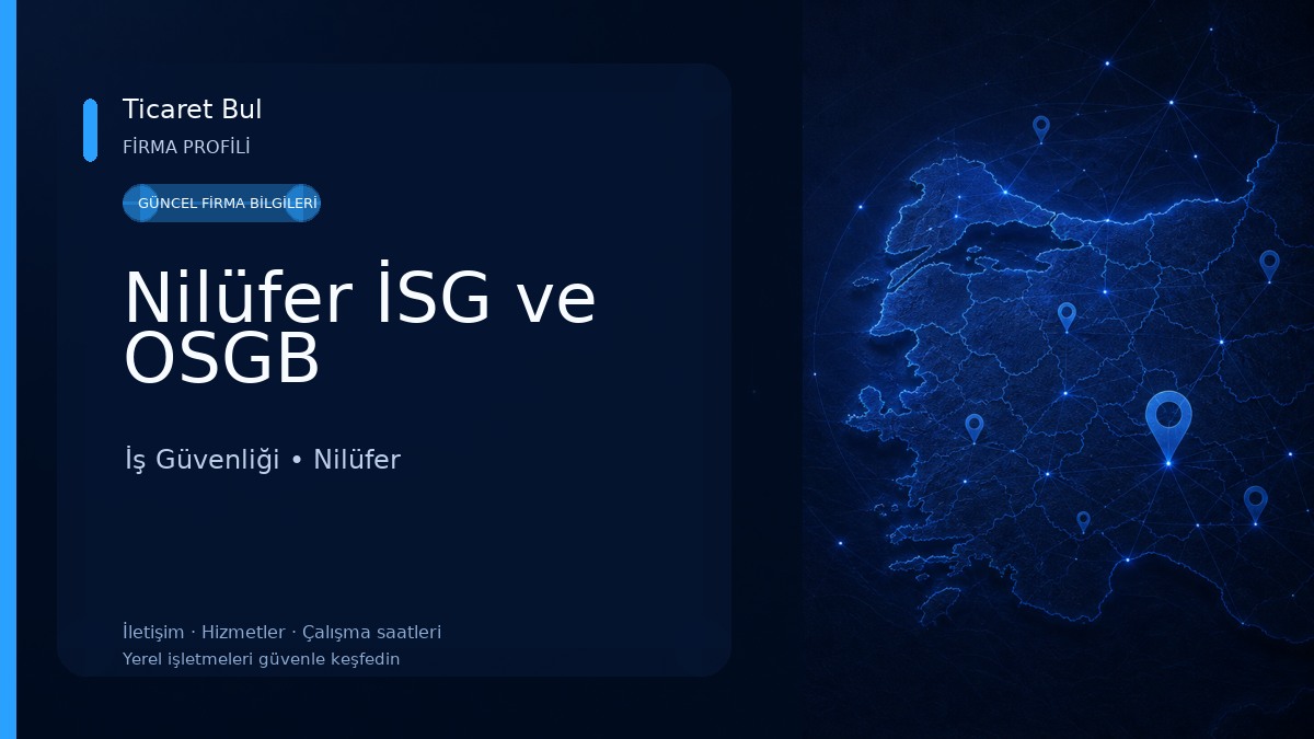 Nilüfer İSG ve OSGB İş Güvenliği