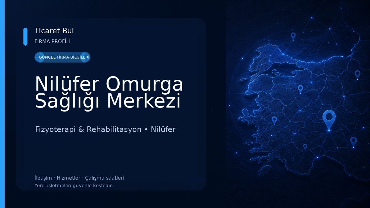 Nilüfer Omurga Sağlığı Merkezi Fizyoterapi & Rehabilitasyon
