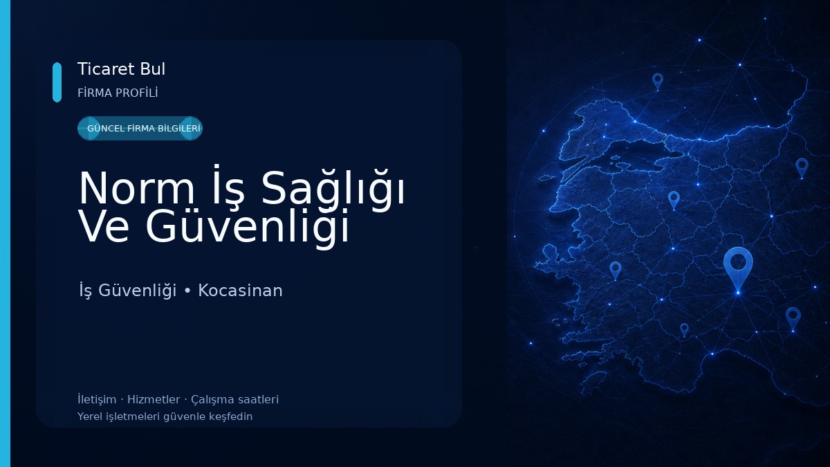 Norm İş Sağlığı Ve Güvenliği İş Güvenliği
