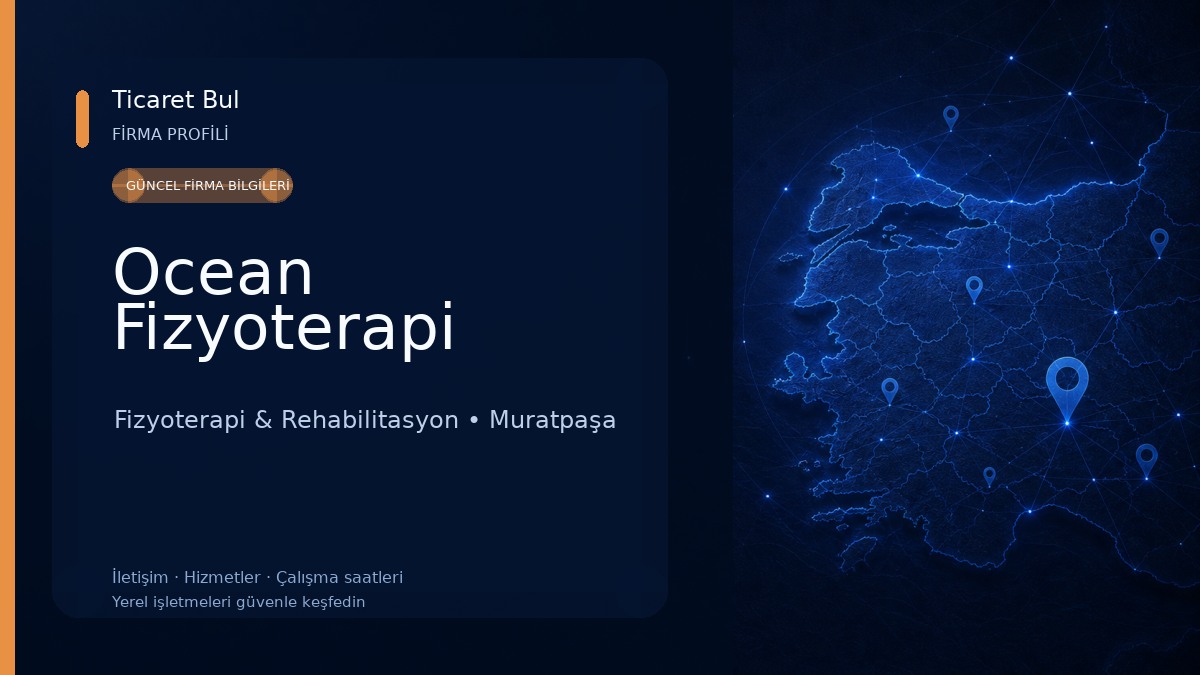 Ocean Fizyoterapi Fizyoterapi & Rehabilitasyon