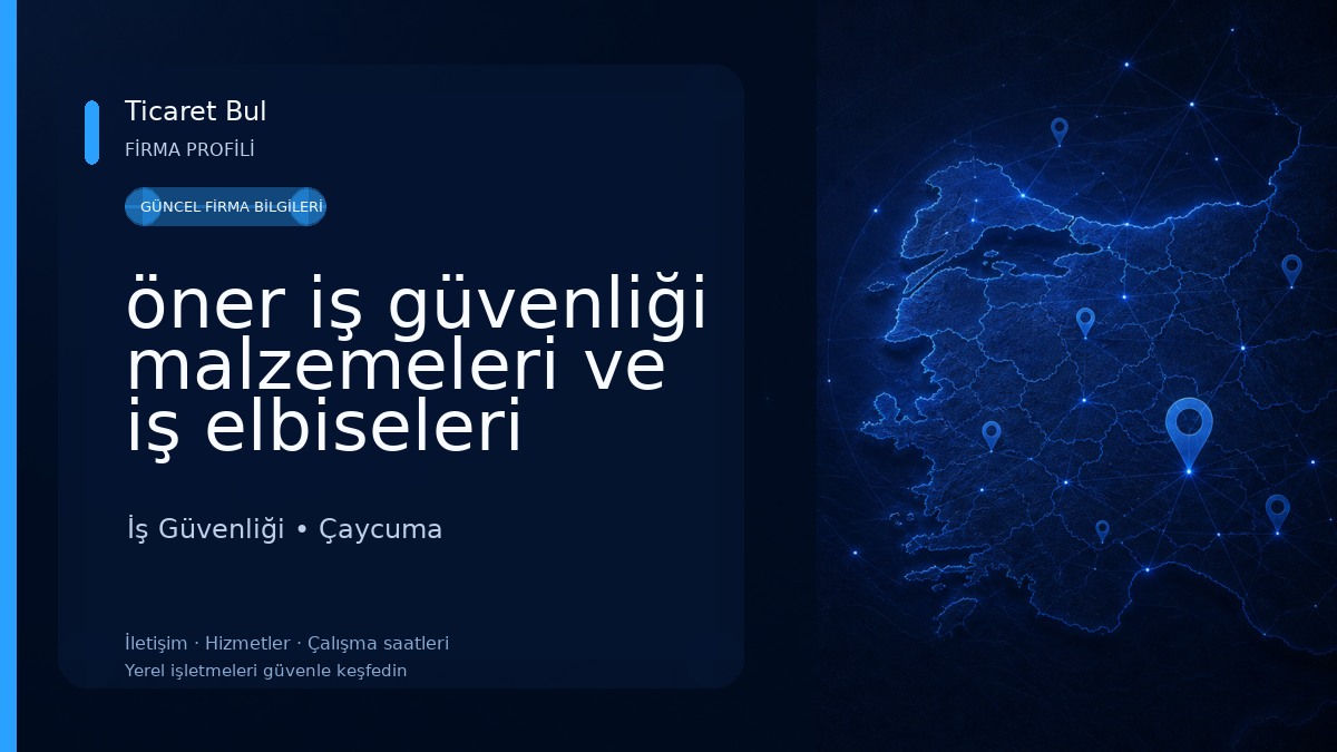öner iş güvenliği malzemeleri ve iş elbiseleri 