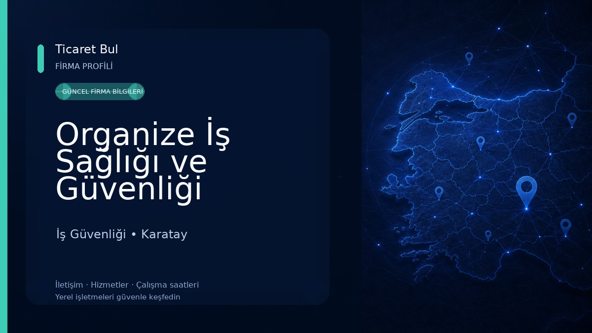 Organize İş Sağlığı ve Güvenliği Malzemeleri İş Güvenliği