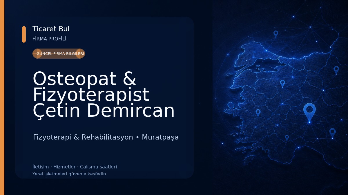 Osteopat & Fizyoterapist Çetin Demircan Fizyoterapi & Rehabilitasyon