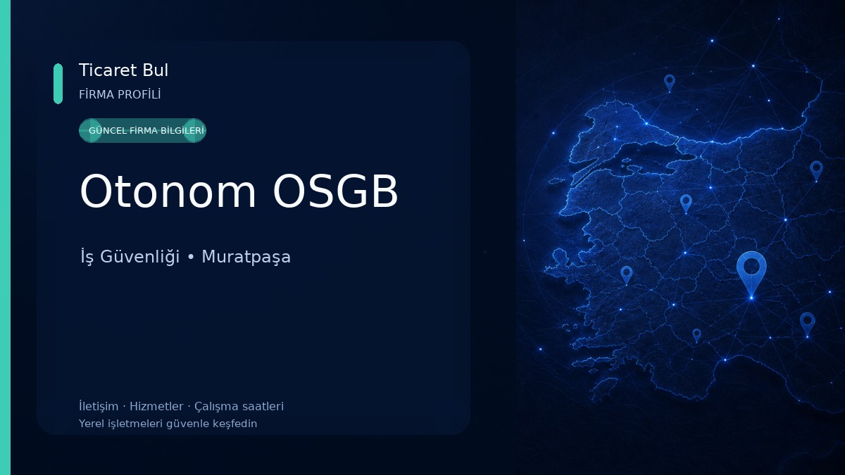 Otonom OSGB İş Güvenliği