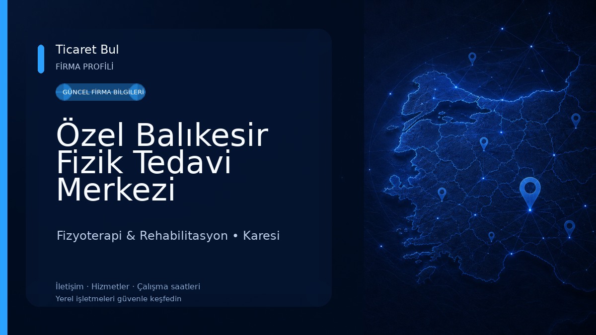 Özel Balıkesir Fizik Tedavi Merkezi