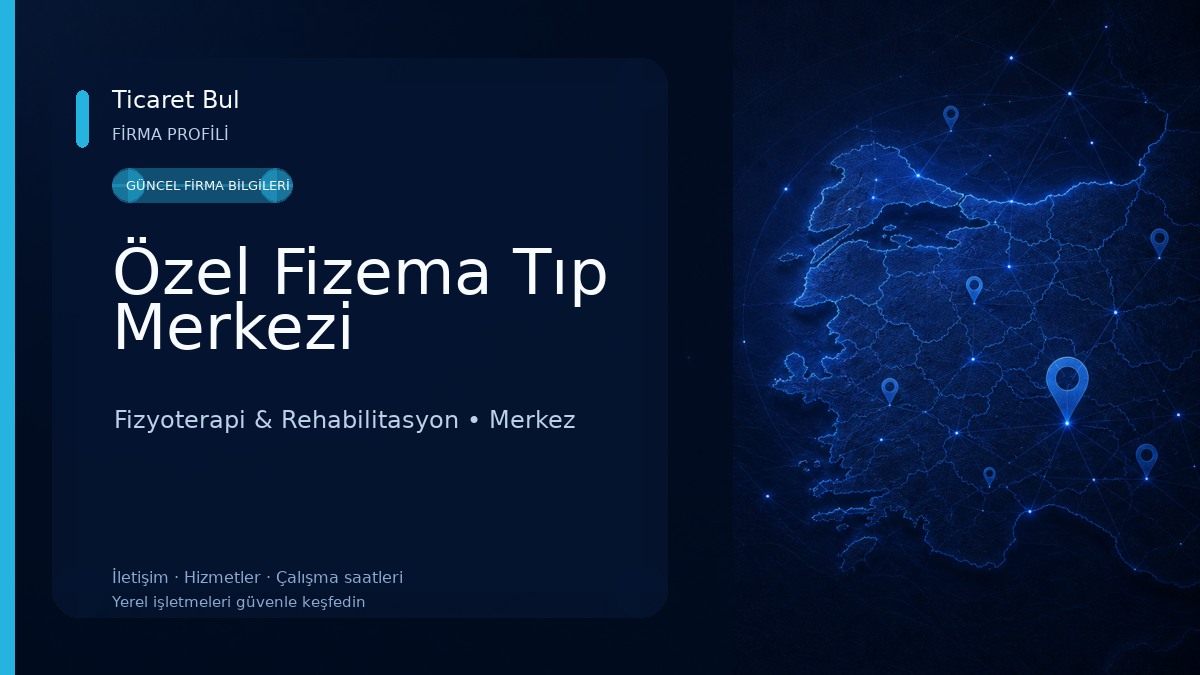 Özel Fizema Tıp Merkezi Fizyoterapi & Rehabilitasyon
