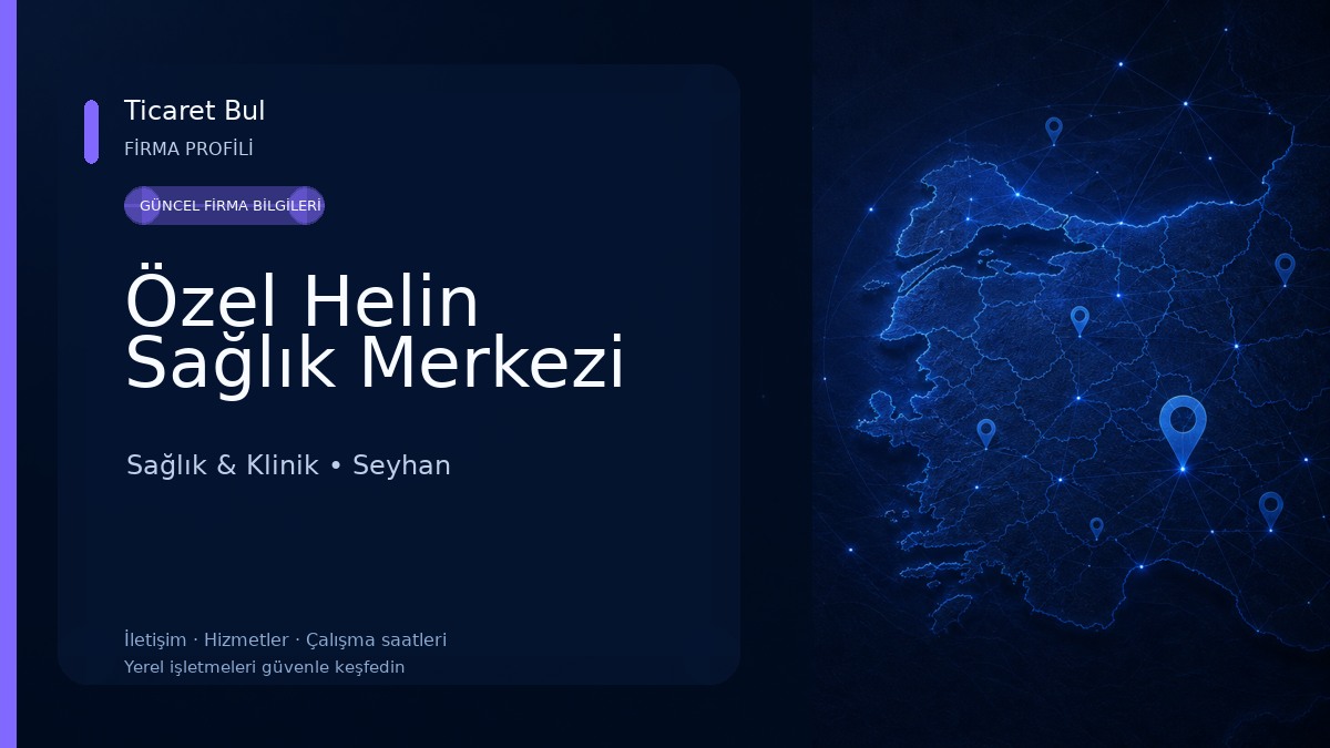 Özel Helin Sağlık Merkezi Sağlık & Klinik