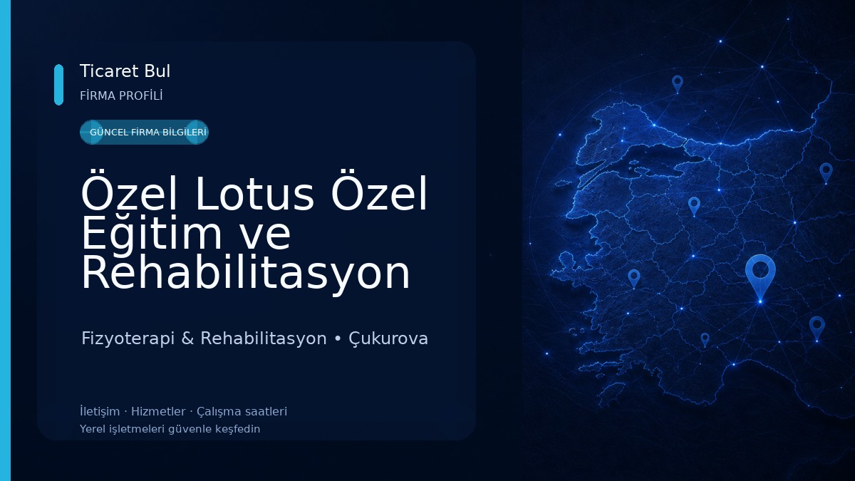 Özel Lotus Özel Eğitim ve Rehabilitasyon Merkezi Fizyoterapi & Rehabilitasyon