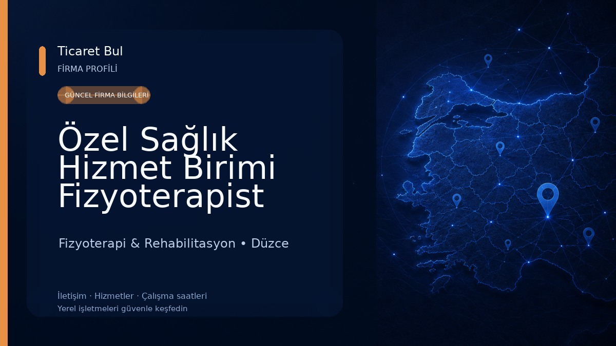 Özel Sağlık Hizmet Birimi Fizyoterapist Ümmühan Nur Yağlıoğlu