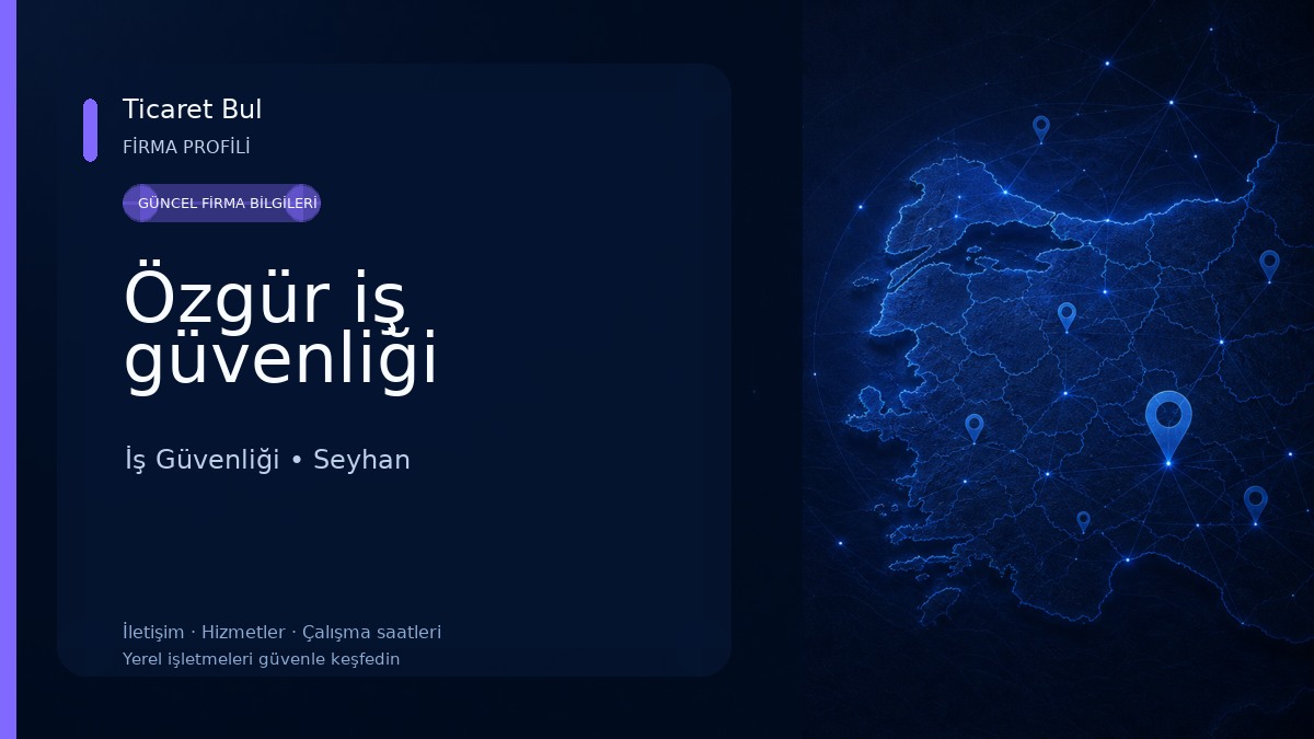 Özgür iş güvenliği İş Güvenliği