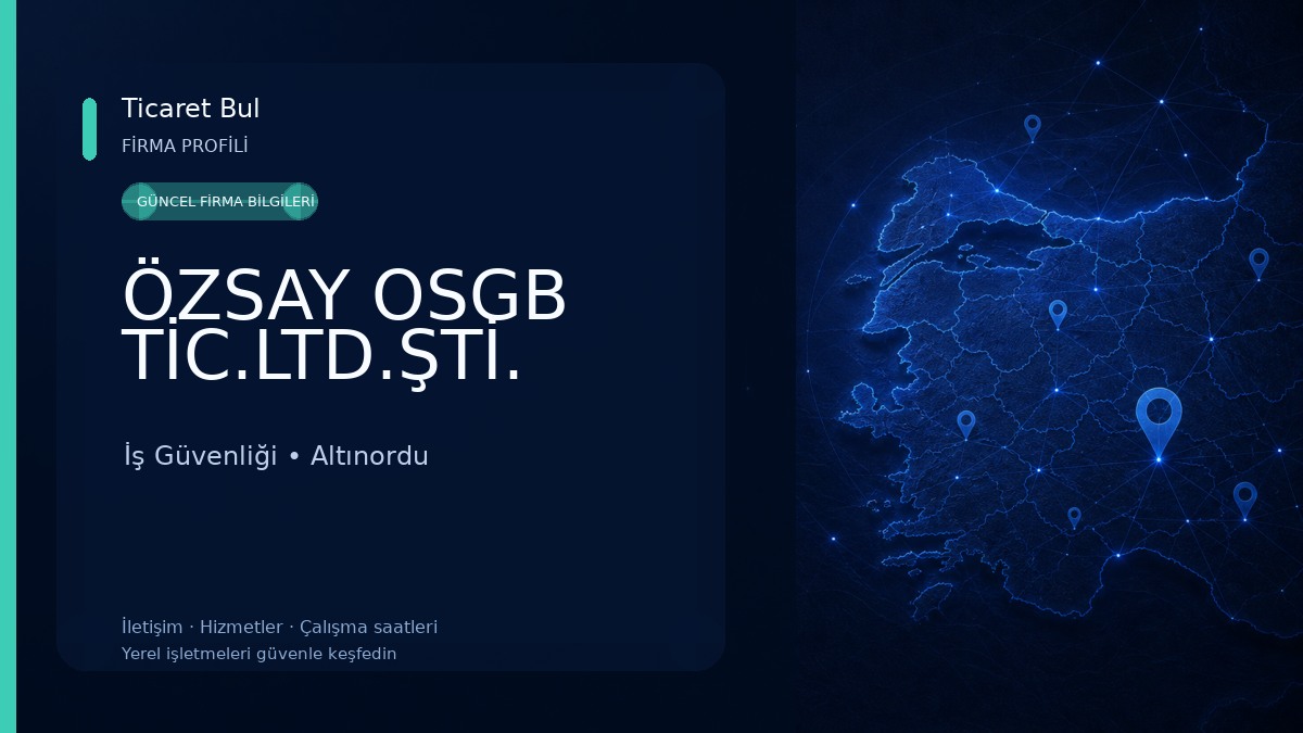 ÖZSAY OSGB TİC.LTD.ŞTİ. 
