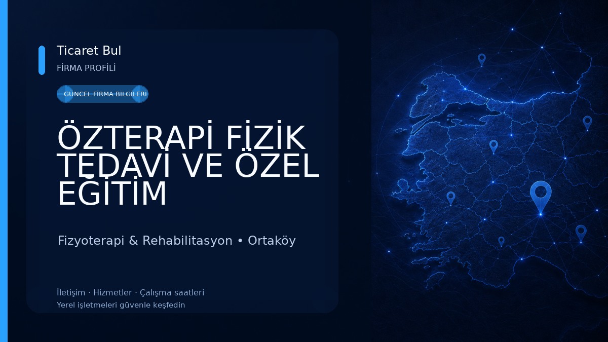 ÖZTERAPİ FİZİK TEDAVİ VE ÖZEL EĞİTİM