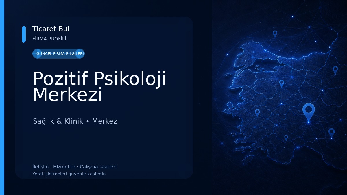 Pozitif Psikoloji Merkezi Sağlık & Klinik