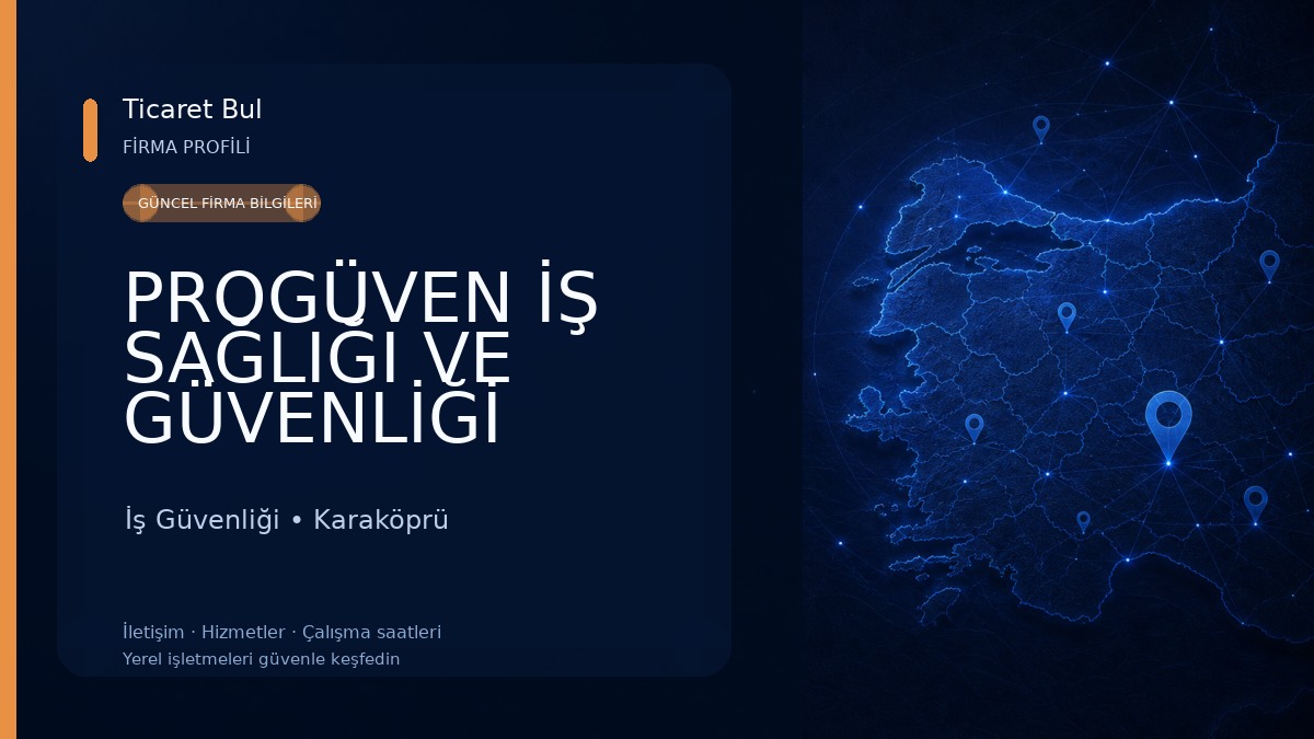 PROGÜVEN İŞ SAĞLIĞI VE GÜVENLİĞİ EKİPMANLARI İş Güvenliği