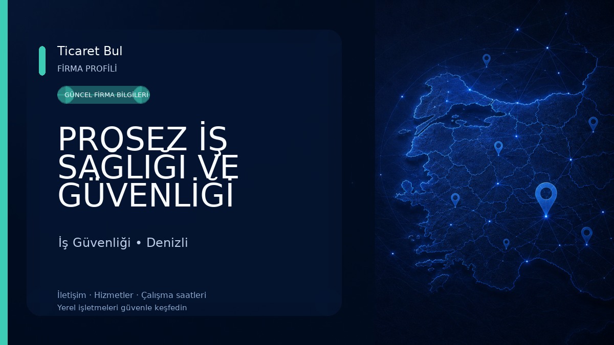 PROSEZ İŞ SAĞLIĞI VE GÜVENLİĞİ SAN.TİC.LTD.ŞTİ 