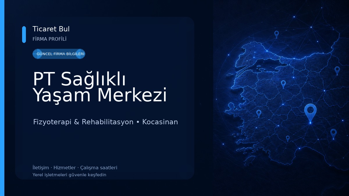 PT Sağlıklı Yaşam Merkezi