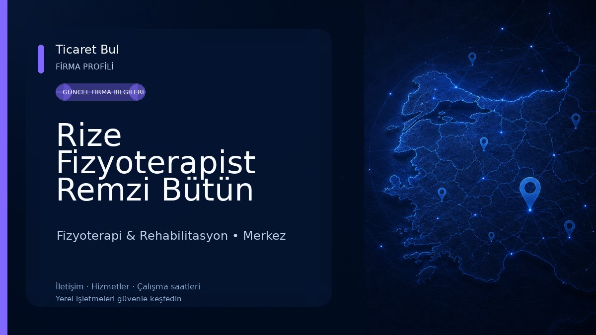Rize Fizyoterapist Remzi Bütün