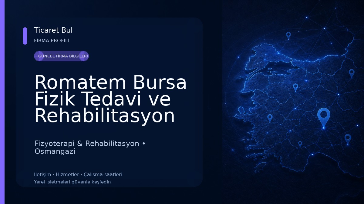 Romatem Bursa Fizik Tedavi ve Rehabilitasyon Hastanesi Fizyoterapi & Rehabilitasyon