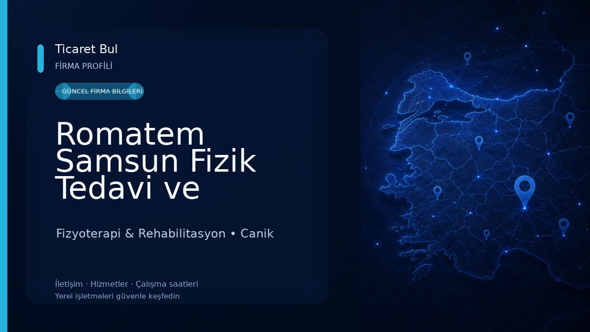 Romatem Samsun Fizik Tedavi ve Rehabilitasyon Hastanesi