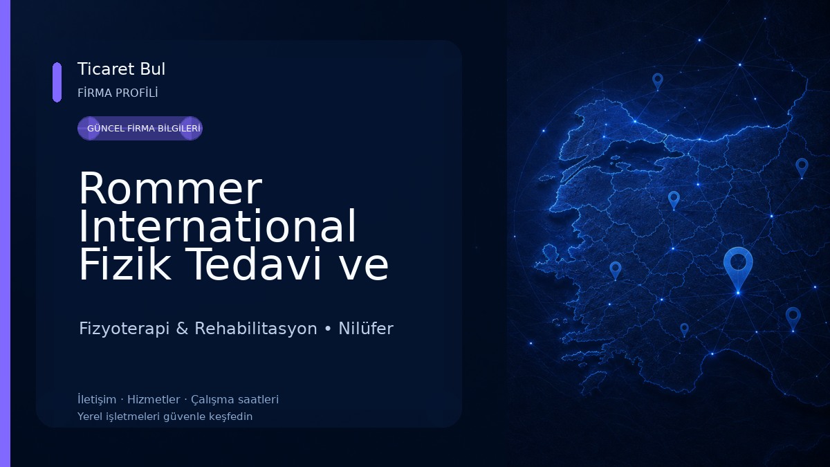 Rommer International Fizik Tedavi ve Rehabilitasyon Tıp Merkezi