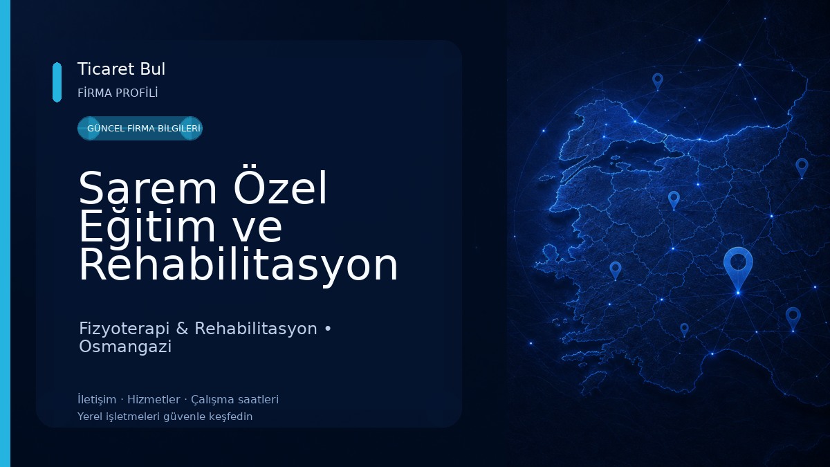 Sarem Özel Eğitim ve Rehabilitasyon Merkezi Fizyoterapi & Rehabilitasyon