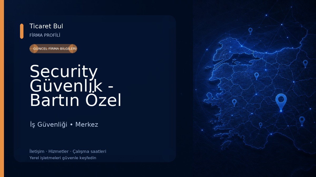 Security Güvenlik - Bartın Özel Güvenlik Hizmetleri(Silahlı, Silahsız personel temini) - Özel Güvenlik Okulu 