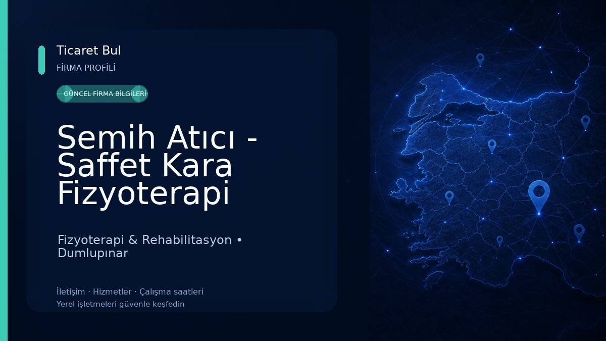 Semih Atıcı - Saffet Kara Fizyoterapi Kliniği