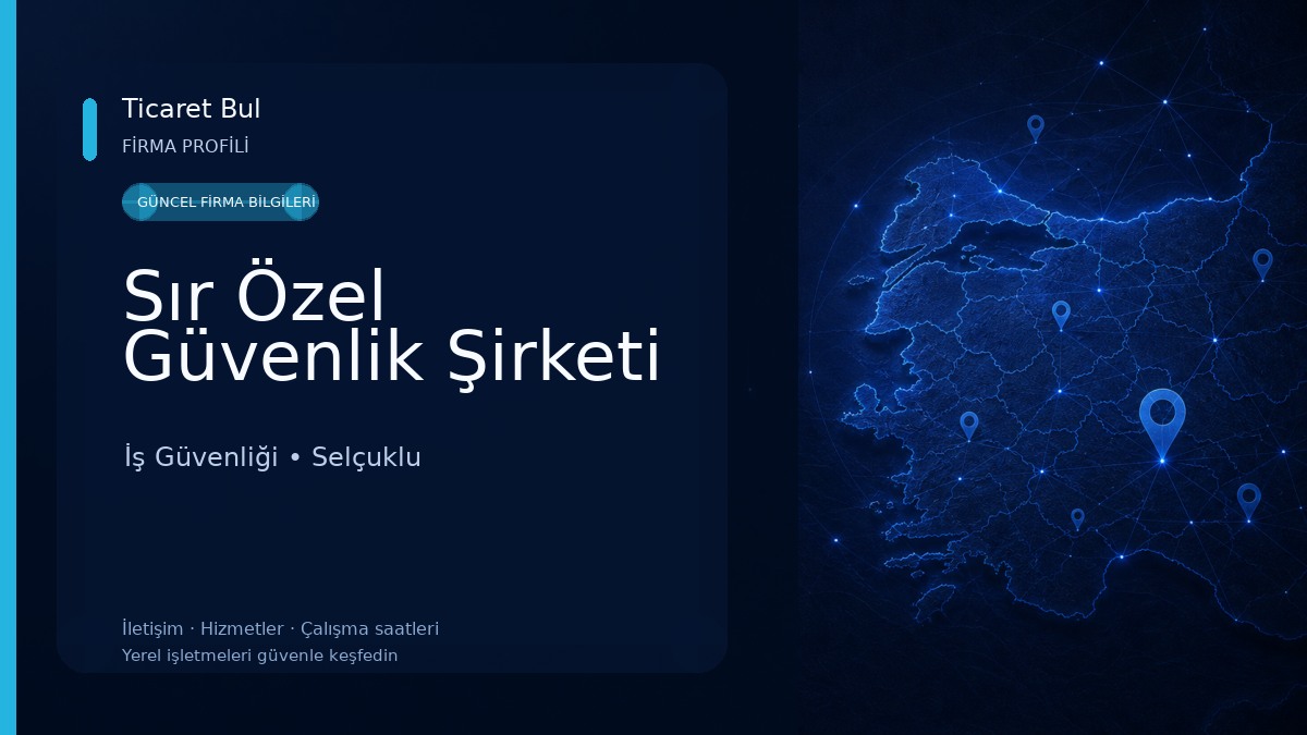 Sır Özel Güvenlik Şirketi İş Güvenliği