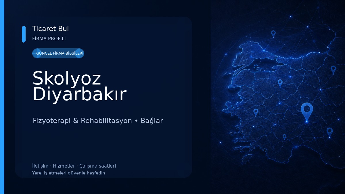 Skolyoz Diyarbakır Fizyoterapi & Rehabilitasyon