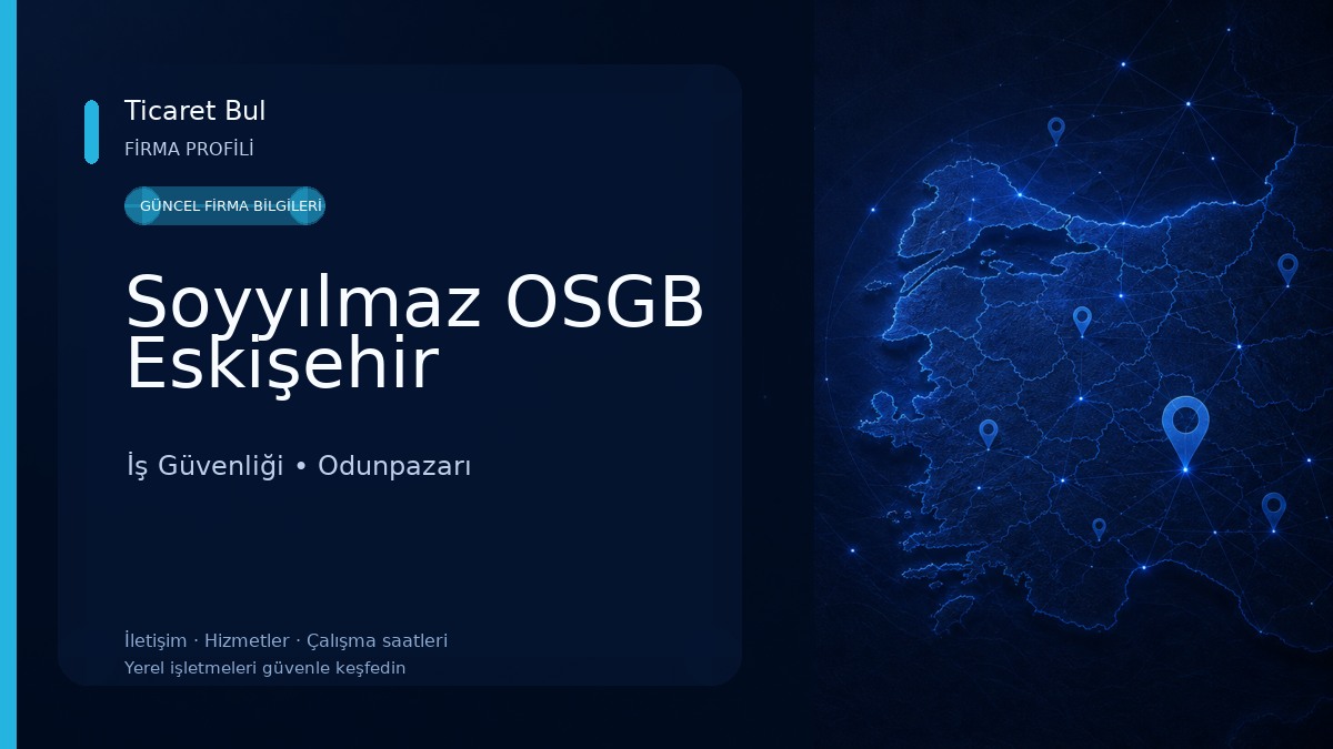 Soyyılmaz OSGB Eskişehir 