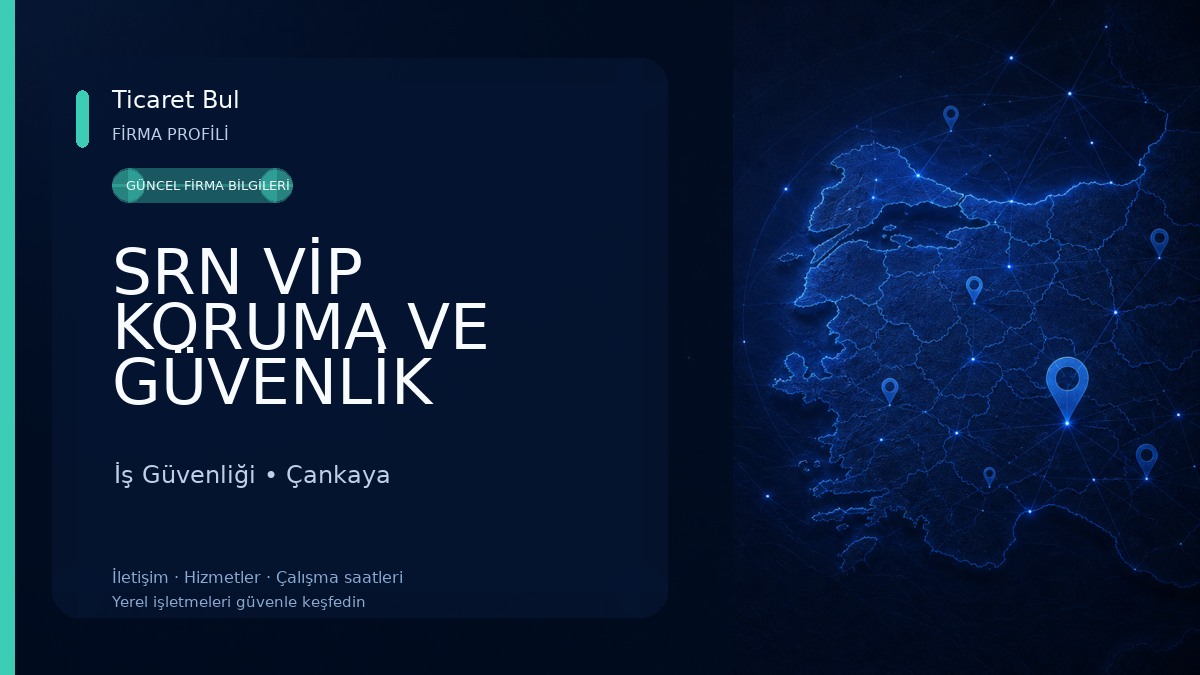 SRN VİP KORUMA VE GÜVENLİK 