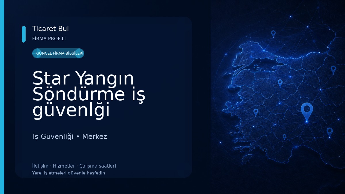 Star Yangın Söndürme iş güvenlği malzemeleri
