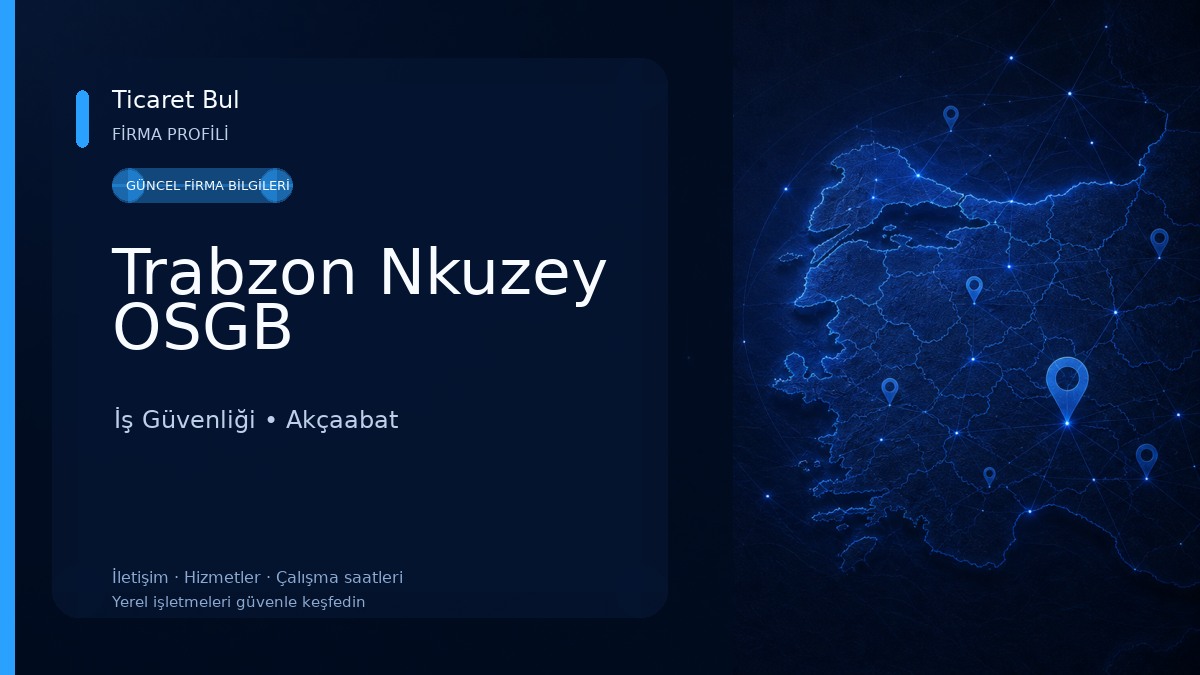 Trabzon Nkuzey OSGB