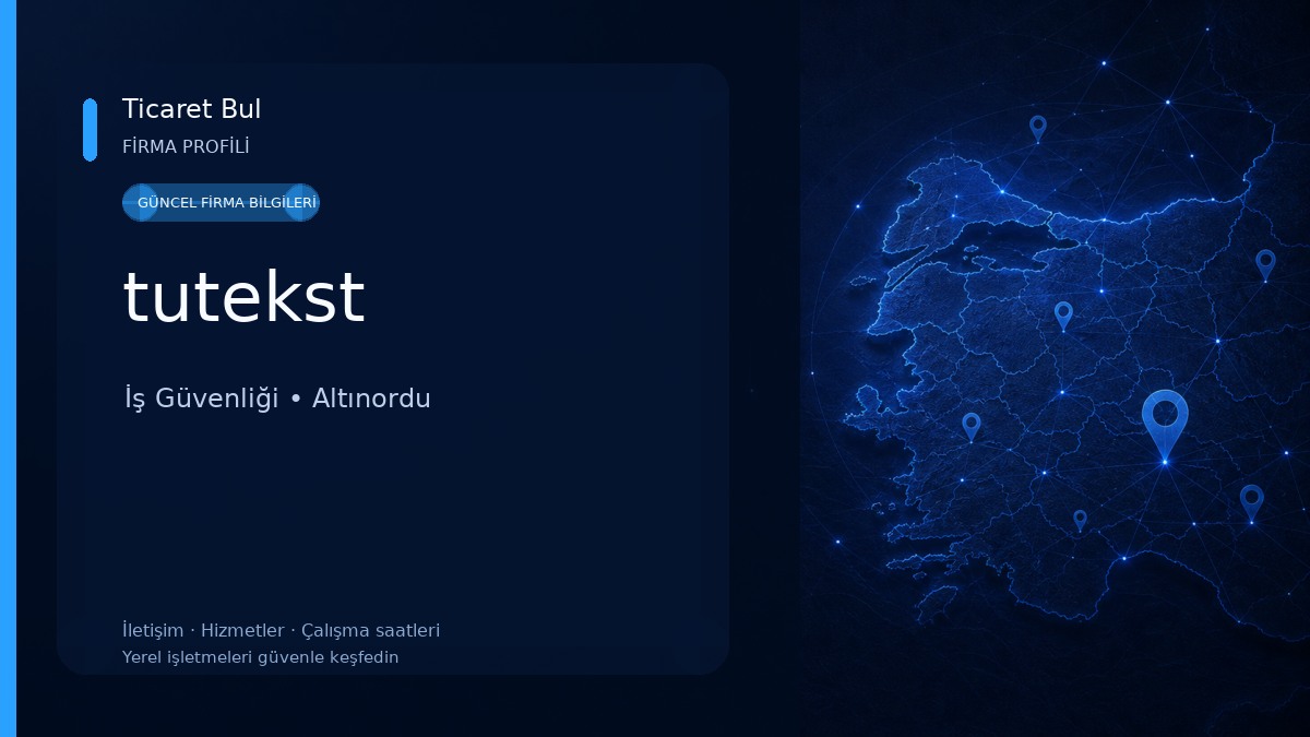 tutekst İş Güvenliği