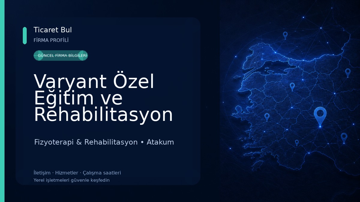 Varyant Özel Eğitim ve Rehabilitasyon Merkezi Fizyoterapi & Rehabilitasyon
