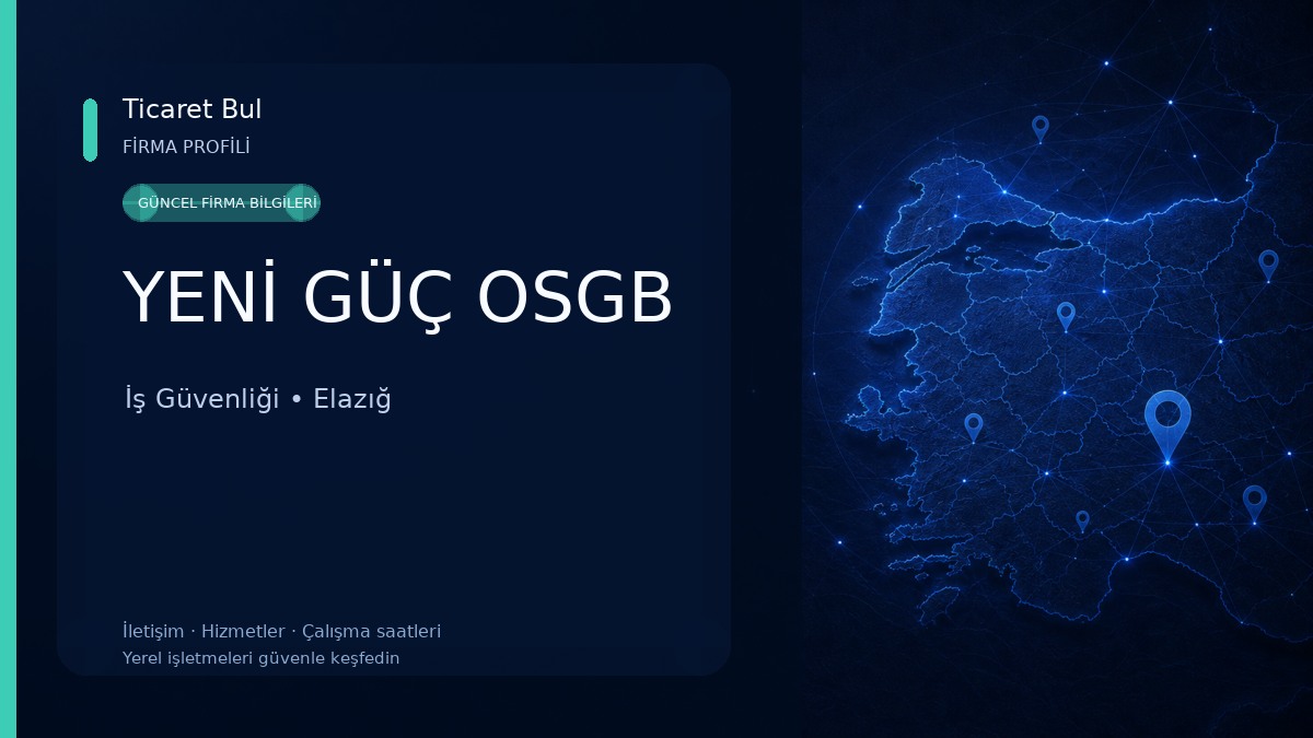 YENİ GÜÇ OSGB İş Güvenliği