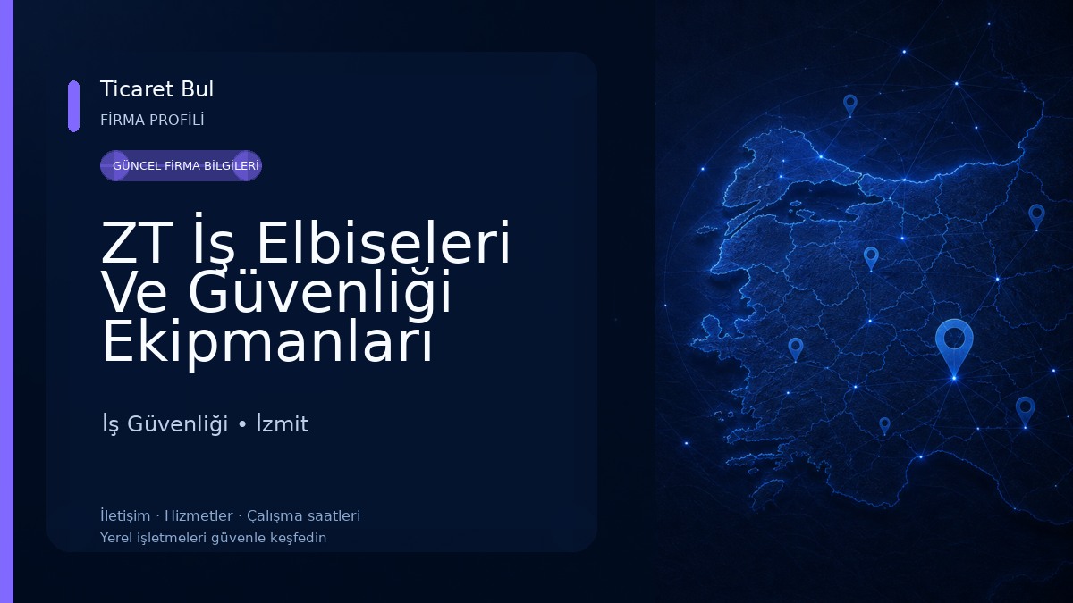 ZT İş Elbiseleri Ve Güvenliği Ekipmanları İş Güvenliği